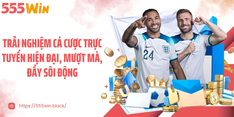 Trải nghiệm cá cược trực tuyến hiện đại, mượt mà, đầy sôi động